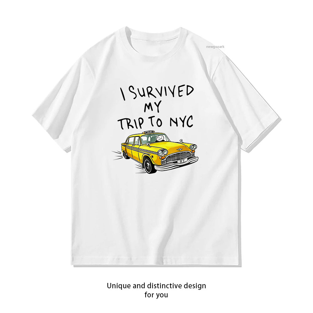 Heavy Equipment Operator Shirts - ニューヨークへの旅を生き延びた私は、ニューヨークシティの黄色いタクシー柄Tシャツ、女性男性兼用サマーコットン グラフィックTシャツ、大人用Oネックトップスです。